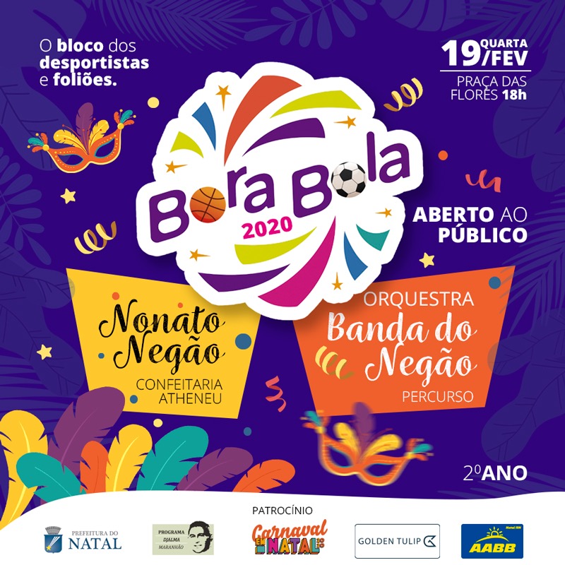 Bloco  Bora Bola sairá dia 19 de fevereiro na Praça das Flores 