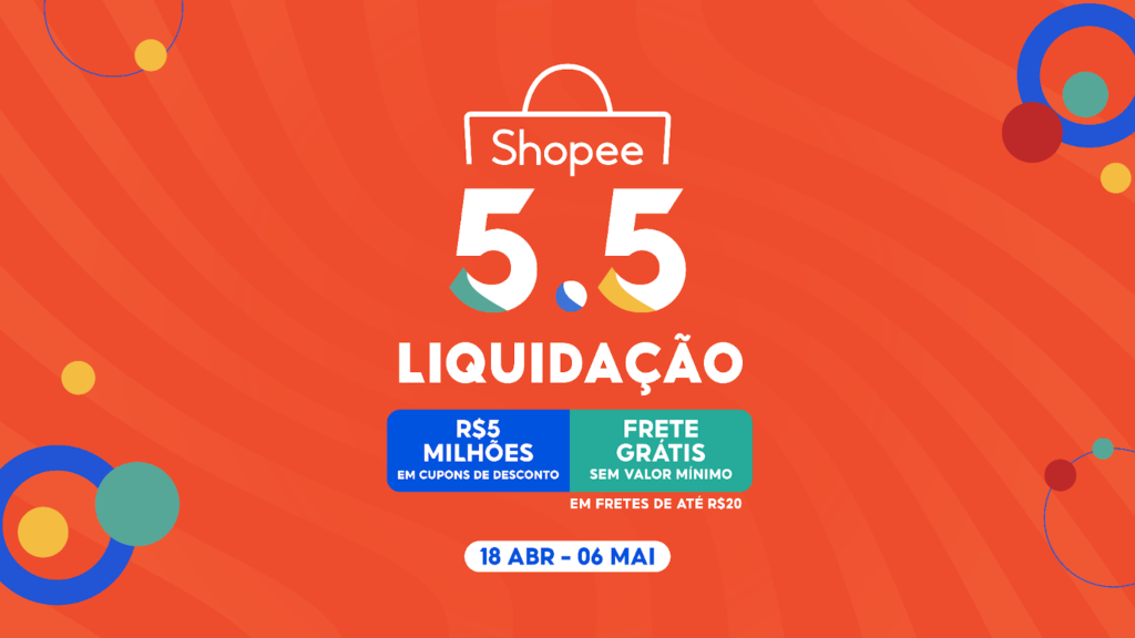 Shopee lança campanha 5.5 Liquidação e Semana do Frete Grátis