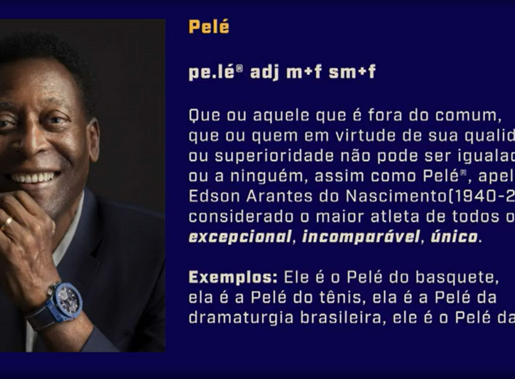 Eternizado: Pelé vira verbete em dicionário Michaelis