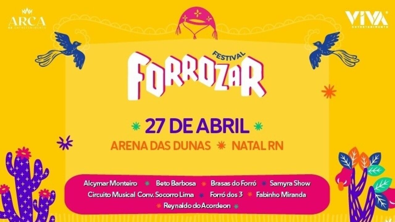 Festival Forrozar reunirá grandes nomes do ritmo na Arena das Dunas