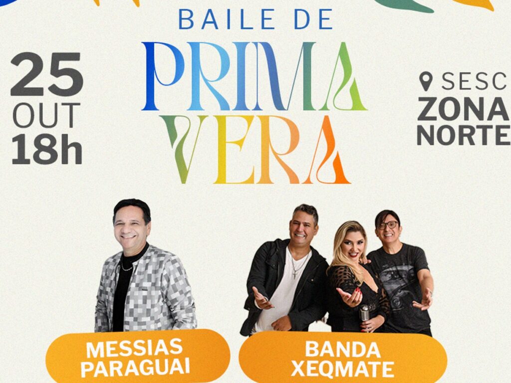 Baile de Primavera do Sesc Zona Norte 2024 traz Messias Paraguai e Banda Xeqmat como atracoes principais