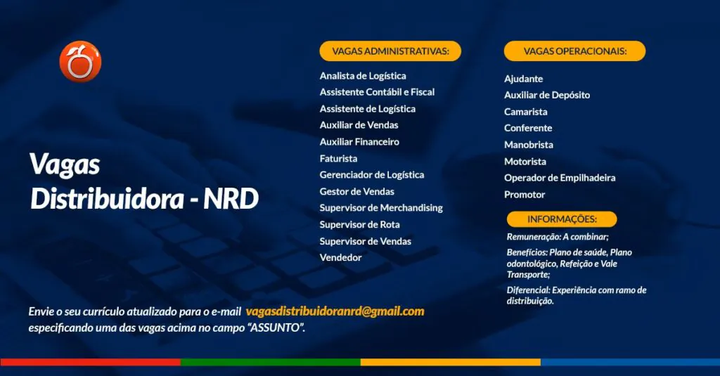 Distribuidora NRD, do Grupo Nordestão, abre diversas vagas de emprego